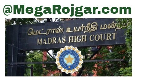 Madras High Court Recruitment