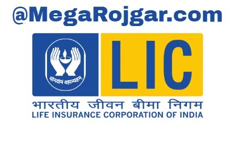 LIC Recruitment - Full Form of LIC - Life Insurance Corporation