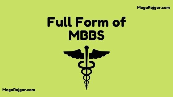 Full Form of MBBS